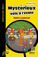 Mystérieux vols à l'école, enquête à Lambersart