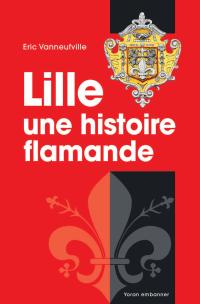 Lille une histoire flamande