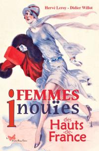 Femmes Inouïes dans les Hauts-de-France