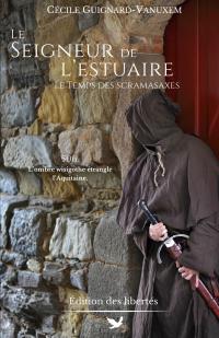 Le seigneur de l'estuaire