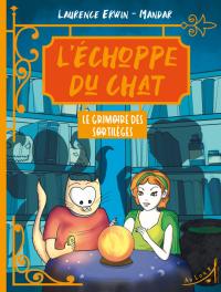 L'échoppe du chat - Le grimoire des sortilèges