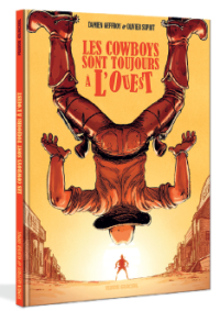 Les cowboys sont toujours à l'Ouest