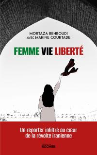 FEMME VIE LIBERTÉ