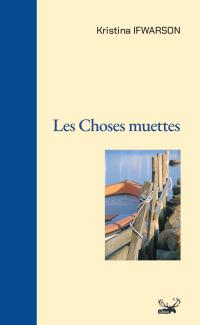Les choses muettes
