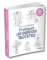 Pratiquez les exercices taoïstes